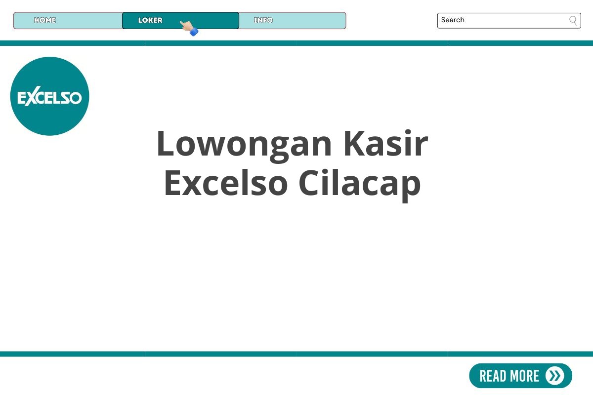 Lowongan Kasir Excelso Cilacap