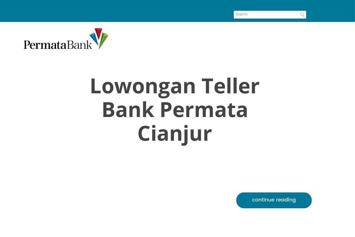 Lowongan Teller Bank Permata Cianjur